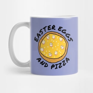 Happy Easter Eggs and Funny Pizza Mug